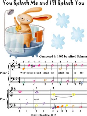 cover image of You Splash Me and I'll Splash You Easy Piano Sheet Music with Colored Notes